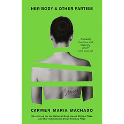 ISBN Her Body And Other Parties book Paperback 256 pages