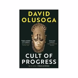 ISBN Cult of Progress, History, English, 304 pages