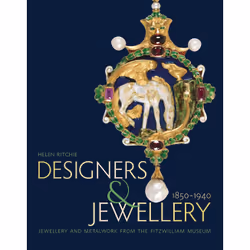 ISBN Designers and Jewellery 1850-1940, English, Paperback, 176 pages