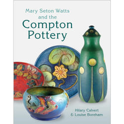 ISBN Mary Seton Watts and the Compton Pottery book English Hardcover 256 pages