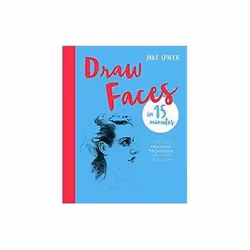 ISBN Draw Faces in 15 Minutes: The Super Fast Drawing Technique Anyone Can Learn, Art & design, English, 128 pages