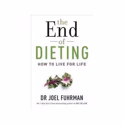 ISBN End of Dieting: How to Live for Life, Health, mind & body, English, 510 pages