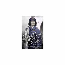 Spitfire Girl: My Life in the Sky