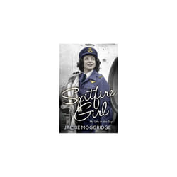 Spitfire Girl: My Life in the Sky