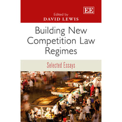 ISBN Building New Competition Law Regimes