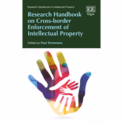 ISBN Research Handbook on Cross-border Enforcement of Intellectual Property, English, Hardcover, 904 pages