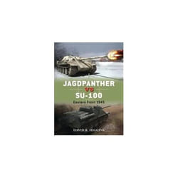 ISBN Jagdpanther Vs SU-100 : Eastern Front 1945