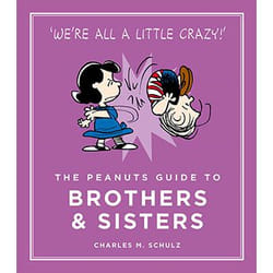 Allen & Unwin The Peanuts Guide to Brothers and Sisters book English Hardcover 80 pages