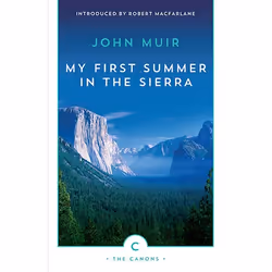 Allen & Unwin My First Summer In The Sierra, History, English, Paperback, 224 pages
