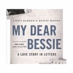 ISBN My Dear Bessie : A Love Story in Letters, History, English, Paperback, 384 pages