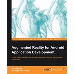 ISBN Augmented Reality for Android Application Development 1e, Computing & Internet, English, 134 pages