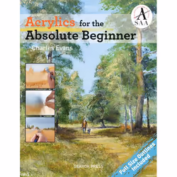 ISBN Acrylics for the Absolute Beginner, Paperback, 128 pages