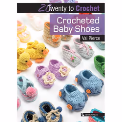 ISBN Crocheted Baby Shoes, Paperback, 48 pages