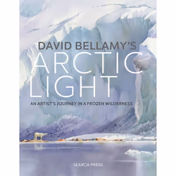 ISBN David Bellamy’s Arctic Light, Hardcover, 176 pages