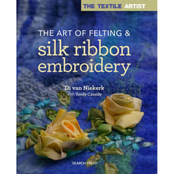 ISBN The Textile Artist: The Art of Felting and Silk Ribbon Embroidery