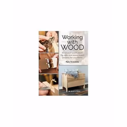 ISBN Working with Wood, English, Paperback, 128 pages