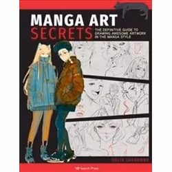 ISBN Manga Art Secrets : The Definitive Guide to Drawing Awesome Artwork in the Manga Style, Art & design, English, Paperback ...