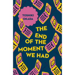 ISBN The End of the Moment We Had book English Paperback 160 pages