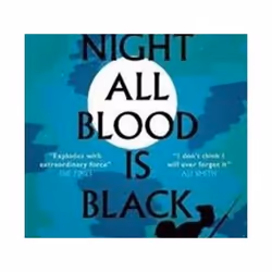 ISBN Night All Blood Is Black, General novel, English, Paperback, 160 pages