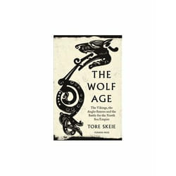 ISBN Wolf Age : The Vikings the Anglo-Saxons and the Battle for the North Sea Empire