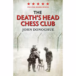 Allen & Unwin The Death's Head Chess Club, Fiction, English, Paperback, 400 pages
