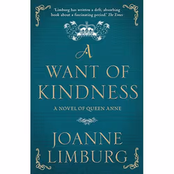 Allen & Unwin A Want of Kindness, Fiction, English, Paperback, 448 pages