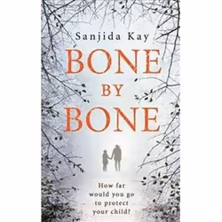ISBN Bone by Bone, General novel, English, 336 pages