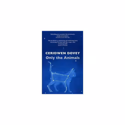 Only the Animals