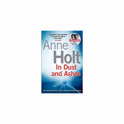 In Dust and Ashes (Hanne Wilhelmsen Series)