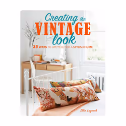 ISBN Creating the Vintage Look, English, Hardcover, 128 pages