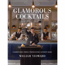 ISBN Glamorous Cocktails, Cooking, English, Paperback, 160 pages