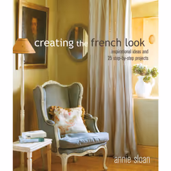 ISBN Creating the French Look, Art & design, English, Paperback, 160 pages