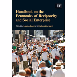 ISBN Handbook on the Economics of Reciprocity and Social Enterprise, English, Paperback, 488 pages