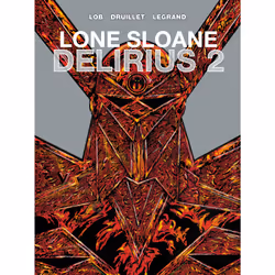 ISBN Lone Sloane: Delirius Vol. 2 (Graphic Novel), English, Hardcover, 72 pages