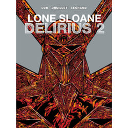 ISBN Lone Sloane: Delirius Vol. 2 (Graphic Novel) book English Hardcover 72 pages