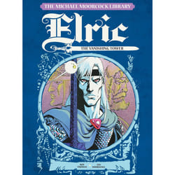 The Michael Moorcock Library - Elric: The Vanishing Tower Volume 4