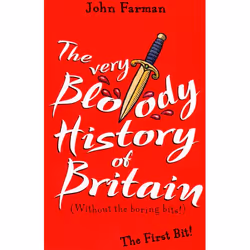 ISBN The Very Bloody History Of Britain, English, Paperback, 160 pages