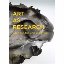 ISBN Art as Research: Opportunities and Challenges, Art & design, English, 145 pages