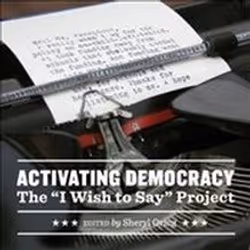ISBN Activating Democracy : The I Wish to Say Project, Art & design, English, 150 pages