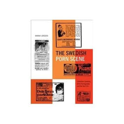 ISBN Swedish Porn Scene: Exhibition Contexts, 8mm Pornography and the Sex Film book TV & radio English Paperback 175 pages