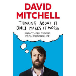 Allen & Unwin Thinking About It Only Makes It Worse book English Paperback 336 pages