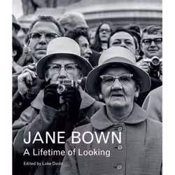 Allen & Unwin Jane Bown: A Lifetime of Looking, Biography, English, Hardcover, 288 pages