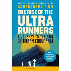 ISBN The Rise of the Ultra Runners, Paperback, 384 pages