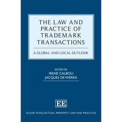 ISBN The Law and Practice of Trademark Transactions