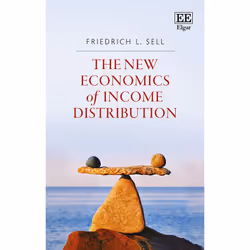 ISBN The New Economics of Income Distribution, English, Hardcover, 288 pages