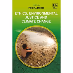ISBN Ethics, Environmental Justice and Climate Change, English, Hardcover, 968 pages