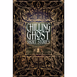 ISBN Chilling Ghost Short Stories, Literary fiction, English, Hardcover, 480 pages