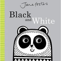 Allen & Unwin Jane Foster's Black and White book English Hardcover 24 pages