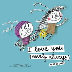 Allen & Unwin I Love You (Nearly Always) book English Paperback 52 pages