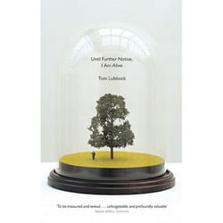 Allen & Unwin Until Further Notice, I am Alive book Biography English Paperback 160 pages